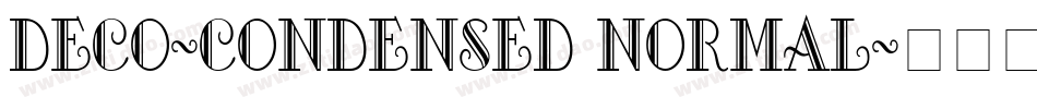 Deco-Condensed Normal字体转换